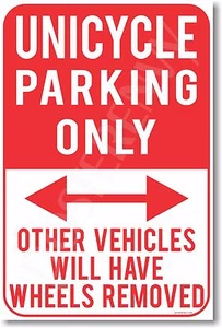 Solo estacionamiento de monociclo - NUEVO PÓSTER de humor - Imagen 1 de 1