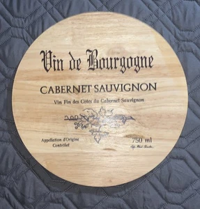 Vin de Bourgogne Cabernet Sauvignon Wine cask cheese Decorative Board 12.5” - Picture 1 of 2