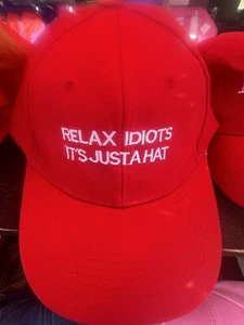 Relax Idioten It’s Just A Hat Trump 2024 Baseball Cap Neu - Bild 1 von 4
