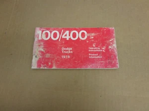 1978 Dodge pickup truck D100 D200 W100 W200 400 owners manual ORIGINAL - Picture 1 of 2