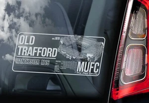 OLD TRAFFORD Car Sticker - MUFC Football Window Decal Man Utd Manchester - V01 - Picture 1 of 1