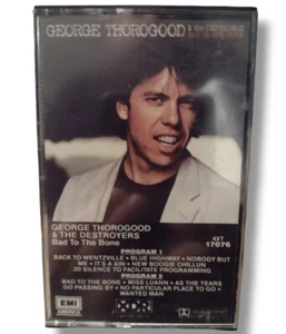 George Thorogood & The Destroyers: Bad To The Bone (1982 EMI) Cassette Tape - Picture 1 of 4