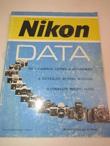 Nikon Data by Paul Comon and Art Evans, 1990 - Photo Data Research Book - Picture 1 of 10