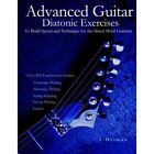 Advanced Guitar Diatonic Exercises to Build Speed and T - Paperback NEW Herman,