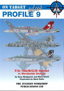 F/A-18A/B/C/D Hornet in Worldwide Service (On Target Plus Profile 9) - New Copy - Picture 1 of 1