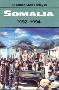 US Army in Somalia, 1992-1994 - Battle of Mogadishu - Operation Restore Hope - Bild 1 von 1