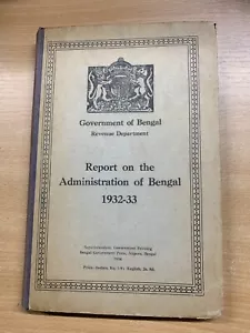 1934 Gobierno de Bengala "Informe sobre Administración 1932-83.8cm Libro (P4) - Imagen 1 de 12