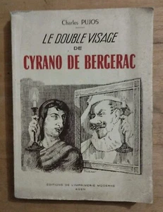 Das doppelte Gesicht von Cyrano de Bergerac - Charles Pujos - signiert - 1951 - Bild 1 von 7