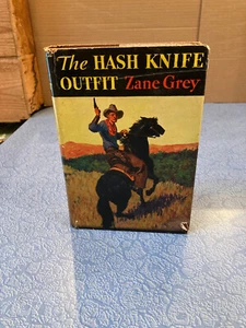 ZANE GREY The Hash Knife Outfit HB Grosset & Dunlap 1933 Western - Imagen 1 de 6