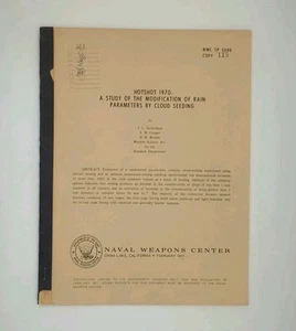 Hotshot 1970: A Study of the Modification of Rain Parameters by Cloud Seeding... - Picture 1 of 3