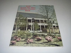 WSM Grand Ole Opry History Picture Book 1974 60 entertainer Biography Nashville. - Picture 1 of 12