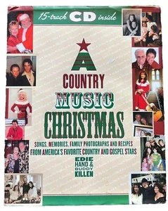 A Country Music Christmas: Songs, Memories, Family Photographs and Recipes f... - Picture 1 of 10