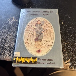 THE ADVENTURES OF JOHNNY MAY By Robbie Branscum 1984 HC - Picture 1 of 12