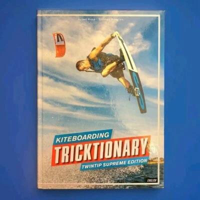 KITEBOARDING TRICKTIONARY TwinTip SUPREME 1st EDITION Kitesurfing Learning Book - Image 1 of 4