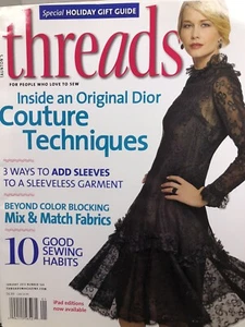 Threads Magazine Jan 2013 Dior Couture Techniques; Add Sleeves; 10 Good Habits - Picture 1 of 3