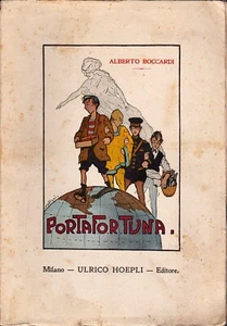 Boccardi, Alberto - PORTAFORTUNA (illustr. Noël Quintavalle) - Hoepli 1915 - Imagen 1 de 1