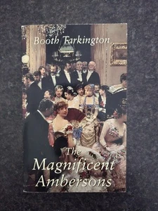 The Magnificent Ambersons by Booth Tarkington Vg Paperback - Picture 1 of 11