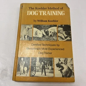 The Koehler Method of Dog Training Book William Koehler 1962 Disney Movies - Picture 1 of 15