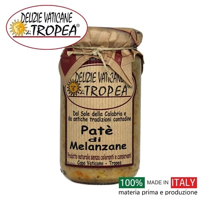 DELIZIE VATICANE DI TROPEA Pate di Melanzane- Prodotti Artigianali Calabresi - Salsa Gourmet - 180gr