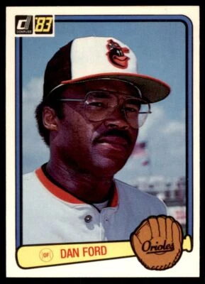 1983 DONRUSS DAN FORD BALTIMORE ORIOLES #509 - Image 1 of 2
