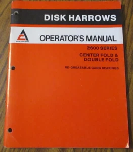 Allis Chalmers 2600 Series Center Fold Double Fold Disk Harrow Operators Manual - Picture 1 of 5
