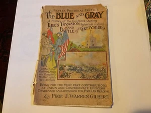The Blue & Gray~Lee's Invasion and Battle of Gettyburg~Pictorial Edition, 1922 - Bild 1 von 6