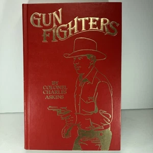Gunfighters by Colonel Charles Askins NRA National Rifle Assoc. Hard Cover 1981 - Picture 1 of 8