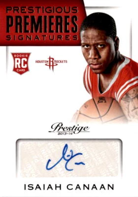 2013-14 Panini Prestige #40 Isaiah Canaan Auto Houston Rockets - Image 1 of 2