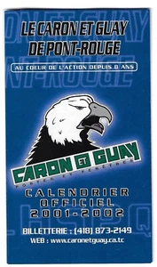 RARE 2001-02 Pont-Rouge Caron & Guay LHSPQ LNAH FRENCH Hockey Schedule !! Molson - Picture 1 of 1