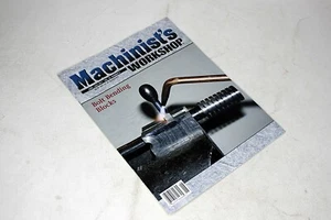 MACHINIST'S WORKSHOP Volume 24, No.3 June/July 2011 Complete Magazine - Picture 1 of 1