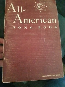 Vintage All American Song Book Robbins Educational Edition Copyright 1942 - Picture 1 of 5