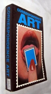 Correspondence Art: Source Book for the Network of International Postal Art - Picture 1 of 1