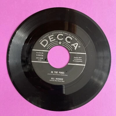Bill Monroe Decca 45RPM In The Pines-Footprints In The Snow 9-28416 - Image 1 of 2