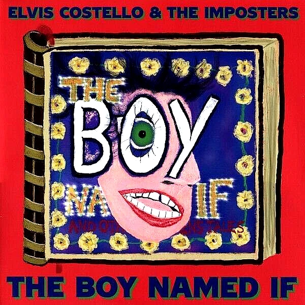 ELVIS COSTELLO AND THE IMPOSTERS "THE BOY NAMED IF" 180g PREMIUM USED LP (NM/EX) Foto 1 de 1