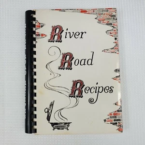 RIVER ROAD RECIPES, The Junior League of Baton Rouge, Inc. Cooking Book Vintage  - Picture 1 of 9