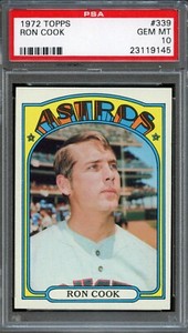 BB - 1972 Topps - #339 - Ron Cook  - PSA 10 - GEM MT