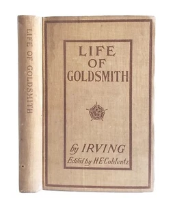Life of Goldsmith by Washington Irving Antique 1906 Biography - Picture 1 of 12