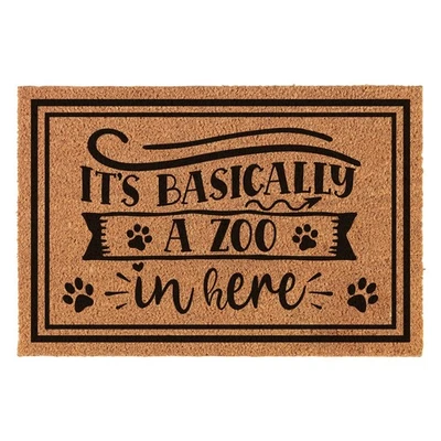 Funny Coir Doormat It's Basically A Zoo In Here Welcome Front Porch Decor Doo... - Image 1 of 4