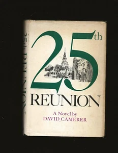 25th Reunion (Signed) by David M. Camerer - Bild 1 von 7