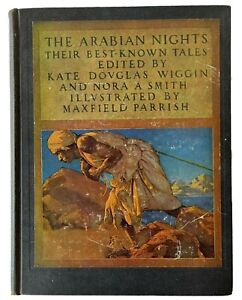 1933 The Arabian Nights Their Best-Known Tales, Maxfield Parrish Illustrations, 