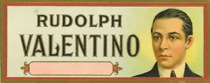 Etiqueta cigarro estrella de cine mudo Rudolph Valentino - Imagen 1 de 1