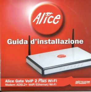 CD SOFTWARE - GUIDA D'INSTALLAZIONE - ALICE TELECOM