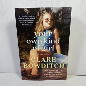 Your Own Kind of Girl A Memoir de Clare Bowditch (versión de bolsillo grande, 2019) - Imagen 1 de 7