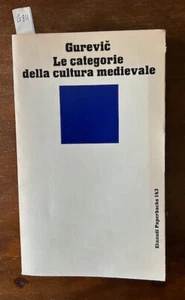 GUREVIC, Le categorie della cultura medievale. Torino, Einaudi, 1983 - Picture 1 of 1