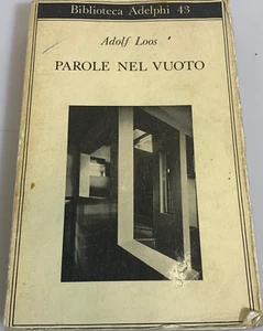 Parole nel vuoto. Adolf Loos. Biblioteca Adelphi - Imagen 1 de 1