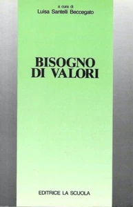 Wertebedarf. Für ein erneuertes pädagogisches Engagement in der heutigen Gesellschaft - Bild 1 von 1