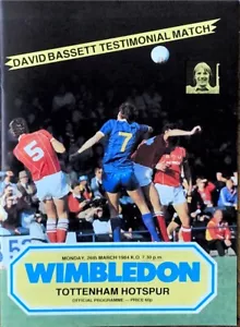 Wimbledon V Tottenham Hotspur - Dave Bassett Testimonial - 26th March 1984 - Picture 1 of 1