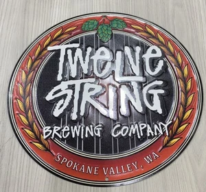 Twelve String Brewing Co Beer Metal Sign Spokane Valley WA. Only One On eBay - Picture 1 of 1
