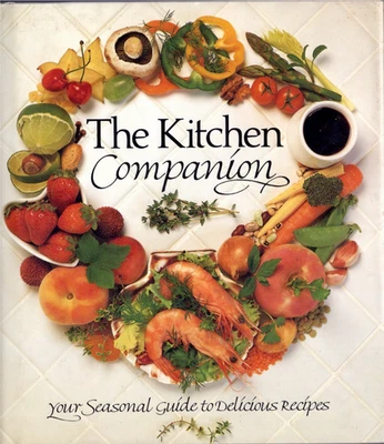 The Kitchen Companion: Your Seasonal Guide to Delicious Recipes by Wendy Hobson - Image 1 of 4