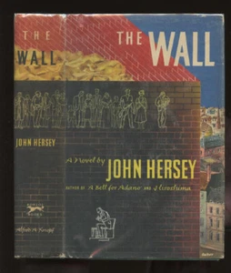 Hersey, John: The Wall HB/DJ 1./1. - Bild 1 von 7